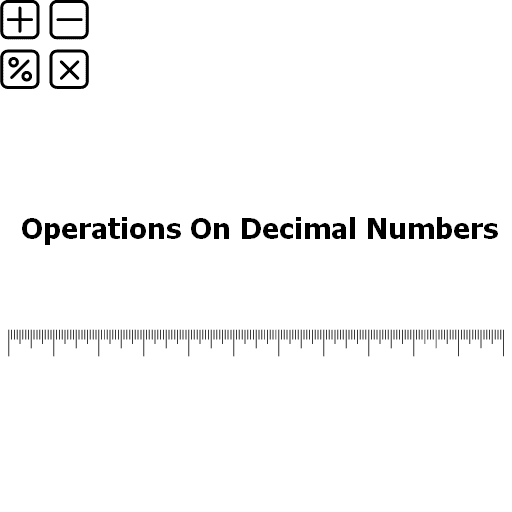 Operations On Decimal Numbers